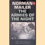 The Armies of the Night: History as a Novel, the Novel as History
Norman Mailer
€ 8,00 The Armies of the Night: History as a Novel, the Novel as History
Norman Mailer
€ 8,00