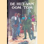 De hut van Oom Tom: een verhaal uit het slavenleven in Noord-Amerika
Harriet Beecher-Stowe
€ 9,00 De hut van Oom Tom: een verhaal uit het slavenleven in Noord-Amerika
Harriet Beecher-Stowe
€ 9,00