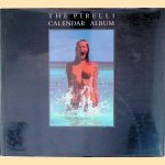 The Pirelli Calendar Album: The First Twenty-Five Years
Michael Pye
€ 12,50 The Pirelli Calendar Album: The First Twenty-Five Years
Michael Pye
€ 12,50
