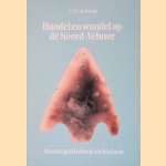 Handel en wandel op de Noord-Veluwe tussen prehistorie en historie
C. A. van Baarle
€ 10,00 Handel en wandel op de Noord-Veluwe tussen prehistorie en historie
C. A. van Baarle
€ 10,00