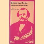 Michael Bakoenin's biecht: uit de Peter en Pauls vesting te St. Petersburg aan Tsaar Nikolaas I
Michael Bakoenin
€ 10,00 Michael Bakoenin's biecht: uit de Peter en Pauls vesting te St. Petersburg aan Tsaar Nikolaas I
Michael Bakoenin
€ 10,00