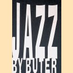 Jazz by Buter
Hans Buter
€ 6,00 Jazz by Buter
Hans Buter
€ 6,00