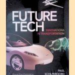 Future tech: innovations in transportation
Paul Schilperoord
€ 8,00 Future tech: innovations in transportation
Paul Schilperoord
€ 8,00