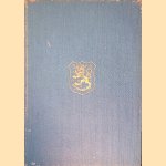 Suomi-Finland: het land van den vrijheidsstrijd
Samengesteld op last der Finsche Regeering
€ 9,00 Suomi-Finland: het land van den vrijheidsstrijd
Samengesteld op last der Finsche Regeering
€ 9,00