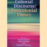 Colonial Discourse/Postcolonial Theory
Francis Barker
€ 20,00 Colonial Discourse/Postcolonial Theory
Francis Barker
€ 20,00