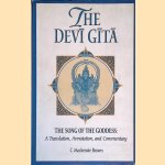 The Devi Gita: The Song of the Goddess: a Translation, Annotation, and Commentary
Cheever Mackenzie Brown
€ 20,00 The Devi Gita: The Song of the Goddess: a Translation, Annotation, and Commentary
Cheever Mackenzie Brown
€ 20,00