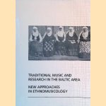 Traditional Music and Research in the Baltic Area: New Approaches in Ethnomusicology
Rimantas Astrauskas
€ 20,00 Traditional Music and Research in the Baltic Area: New Approaches in Ethnomusicology
Rimantas Astrauskas
€ 20,00