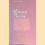 La musique de l'autre: les nouveaux défis de l'ethnomusicologie
Laurent Aubert
€ 20,00 La musique de l'autre: les nouveaux défis de l'ethnomusicologie
Laurent Aubert
€ 20,00