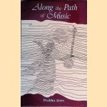 Along the Path of Music
Prabha Atre
€ 15,00 Along the Path of Music
Prabha Atre
€ 15,00