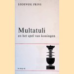 Multatuli en het spel van koningen
Lodewijk Prins
€ 6,00 Multatuli en het spel van koningen
Lodewijk Prins
€ 6,00