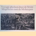 Voyagie ghedaen door de Strate Magellanes naar de Molucques
Facsimile Uitgaven Nederland NV
€ 15,00 Voyagie ghedaen door de Strate Magellanes naar de Molucques
Facsimile Uitgaven Nederland NV
€ 15,00