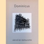 Dominicus: verval en restauratie
Janrense Boonstra e.a.
€ 6,00 Dominicus: verval en restauratie
Janrense Boonstra e.a.
€ 6,00
