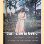 Suriname in beeld: Fotografie in Suriname 1845-1975
Carl Haarnack e.a.
€ 40,00 Suriname in beeld: Fotografie in Suriname 1845-1975
Carl Haarnack e.a.
€ 40,00