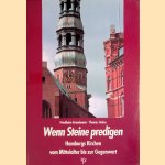 Wenn Steine predigen: Hamburgs Kirchen vom Mittelalter bis zur Gegenwart
Friedhelm Grundmann e.a.
€ 12,50 Wenn Steine predigen: Hamburgs Kirchen vom Mittelalter bis zur Gegenwart
Friedhelm Grundmann e.a.
€ 12,50