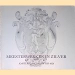 Meesterwerken in zilver: Amsterdams zilver, 1520-1820
K.A. Citroen e.a.
€ 8,00 Meesterwerken in zilver: Amsterdams zilver, 1520-1820
K.A. Citroen e.a.
€ 8,00