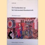 De geschiedenis van het Astronomisch Kunstuurwerk: zijn techniek en muziek
Andre Lehr
€ 12,50 De geschiedenis van het Astronomisch Kunstuurwerk: zijn techniek en muziek
Andre Lehr
€ 12,50
