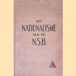Het nationalisme van de N.S.B.: een documentatie over het tijdvak einde 1931 - zomer 1939
L. Lindeman
€ 25,00 Het nationalisme van de N.S.B.: een documentatie over het tijdvak einde 1931 - zomer 1939
L. Lindeman
€ 25,00