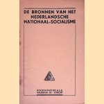 De bronnen van het Nederlandsche Nationaal-Socialisme
Anton - en anderen Mussert
€ 12,50 De bronnen van het Nederlandsche Nationaal-Socialisme
Anton - en anderen Mussert
€ 12,50