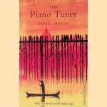 The Piano Tuner
Daniel Mason
€ 8,00 The Piano Tuner
Daniel Mason
€ 8,00