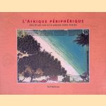 L'Afrique Peripherique: een atlas van de Eilanden rond Afrika *GESIGNEERD*
Rolf Weijburg
€ 30,00 L'Afrique Peripherique: een atlas van de Eilanden rond Afrika *GESIGNEERD*
Rolf Weijburg
€ 30,00