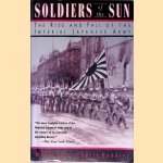Soldiers of the Sun: The Rise and Fall of the Imperial Japanese Army
Meirion Harries e.a.
€ 12,50 Soldiers of the Sun: The Rise and Fall of the Imperial Japanese Army
Meirion Harries e.a.
€ 12,50