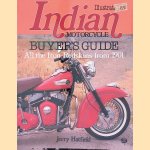 Illustrated Indian Motorcycle Buyer's Guide: All the Iron Redskins from 1901
Jerry Hatfield
€ 12,50 Illustrated Indian Motorcycle Buyer's Guide: All the Iron Redskins from 1901
Jerry Hatfield
€ 12,50