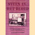 Steen in het bloed: zes generaties van het geslacht van Weeghel in drie eeuwen werkzaam in de Overijsselse en Gelderse Baksteenindustrie *GESIGNEERD*
Jan Alexander van Weeghel
€ 30,00 Steen in het bloed: zes generaties van het geslacht van Weeghel in drie eeuwen werkzaam in de Overijsselse en Gelderse Baksteenindustrie *GESIGNEERD*
Jan Alexander van Weeghel
€ 30,00