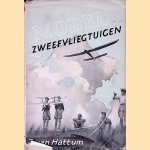 Modelzweefvliegtuigen
J. van Hattum
€ 12,50 Modelzweefvliegtuigen
J. van Hattum
€ 12,50