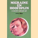 Migraine en hoofpijn: u kunt ervan af
Bernard A. Bäker
€ 6,00 Migraine en hoofpijn: u kunt ervan af
Bernard A. Bäker
€ 6,00