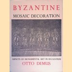 Byzantine Mosaic Decoration: Aspects of Monumental Art in Byzantium
Otto Demus
€ 15,00 Byzantine Mosaic Decoration: Aspects of Monumental Art in Byzantium
Otto Demus
€ 15,00