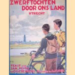 Zwerftochten door ons land: Utrecht
Jan Feith e.a.
€ 10,00 Zwerftochten door ons land: Utrecht
Jan Feith e.a.
€ 10,00
