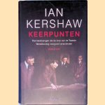Keerpunten: Tien beslissingen die de loop van de Tweede Wereldoorlog voorgoed veranderden 1940-1941
Ian Kershaw
€ 12,50 Keerpunten: Tien beslissingen die de loop van de Tweede Wereldoorlog voorgoed veranderden 1940-1941
Ian Kershaw
€ 12,50