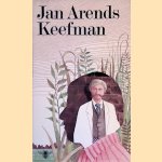 Keefman
Jan Arends
€ 10,00 Keefman
Jan Arends
€ 10,00