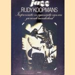 Jazz: Improvisatie en organisatie van een groeiende minderheid.
Rudy Koopmans
€ 6,00 Jazz: Improvisatie en organisatie van een groeiende minderheid.
Rudy Koopmans
€ 6,00