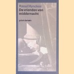 De vrienden van middernacht
Raoul Hynckes
€ 9,00 De vrienden van middernacht
Raoul Hynckes
€ 9,00