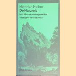 De Harzreis: een integrale vertaling: met M. van Amerongen in het voetspoor van de dichter
Heinrich Heine
€ 15,00 De Harzreis: een integrale vertaling: met M. van Amerongen in het voetspoor van de dichter
Heinrich Heine
€ 15,00