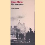 Het keerpunt: een autobiografie
Klaus Mann
€ 9,00 Het keerpunt: een autobiografie
Klaus Mann
€ 9,00