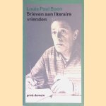 Brieven aan literaire vrienden
Louis Paul Boon
€ 10,00 Brieven aan literaire vrienden
Louis Paul Boon
€ 10,00