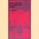 Dat hebben we gehad
Robert Graves
€ 12,50 Dat hebben we gehad
Robert Graves
€ 12,50