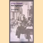 Het ogenspel: mijn levensgeschiedenis 1931-1937
Elias Canetti
€ 8,00 Het ogenspel: mijn levensgeschiedenis 1931-1937
Elias Canetti
€ 8,00