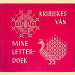 Kruuskes van mine letterdoek
W. - en anderen Evers-Dijkhuizen
€ 8,00 Kruuskes van mine letterdoek
W. - en anderen Evers-Dijkhuizen
€ 8,00