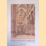 De Dom van Utrecht in de zestiende eeuw: Inrichting, decoratie en gebruik van de katholieke kathedraal
Arie de Groot
€ 75,00 De Dom van Utrecht in de zestiende eeuw: Inrichting, decoratie en gebruik van de katholieke kathedraal
Arie de Groot
€ 75,00