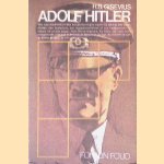 Adolf Hitler: de man die zich zag als de Duitse Messias
Hans Bernd Gisevius e.a.
€ 10,00 Adolf Hitler: de man die zich zag als de Duitse Messias
Hans Bernd Gisevius e.a.
€ 10,00