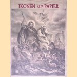 Ikonen auf Papier
Anastasia Tourta e.a.
€ 15,00 Ikonen auf Papier
Anastasia Tourta e.a.
€ 15,00