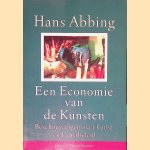 Een economie van de kunsten: beschouwingen over kunst en kunstbeleid
Hans Abbing
€ 8,00 Een economie van de kunsten: beschouwingen over kunst en kunstbeleid
Hans Abbing
€ 8,00