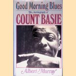Good Morning Blues: The Autobiography of Count Basie
Count Basie e.a.
€ 10,00 Good Morning Blues: The Autobiography of Count Basie
Count Basie e.a.
€ 10,00