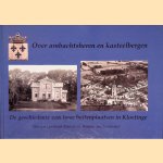 Over ambachtsheren en kasteelbergen: De geschiedenis van twee buitenplaatsen in Kloetinge
Marian Lenshoek-Smeets e.a.
€ 10,00 Over ambachtsheren en kasteelbergen: De geschiedenis van twee buitenplaatsen in Kloetinge
Marian Lenshoek-Smeets e.a.
€ 10,00