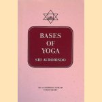 Bases of Yoga
Sri Aurobinso
€ 9,00 Bases of Yoga
Sri Aurobinso
€ 9,00