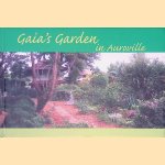 Gaia's Garden in Auroville
Auroville
€ 12,50 Gaia's Garden in Auroville
Auroville
€ 12,50