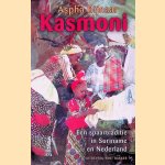 Kasmoni: een spaartraditie in Suriname en Nederland
Aspha Bijnaar
€ 17,50 Kasmoni: een spaartraditie in Suriname en Nederland
Aspha Bijnaar
€ 17,50